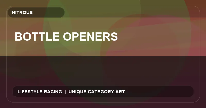 Bottle Openers